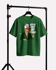 NOT SO FAST MY FRIEND